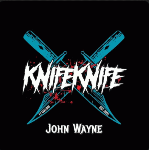 KnifeKnife : John Wayne